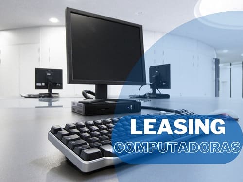 Alquiler o Leasing de computadoras
